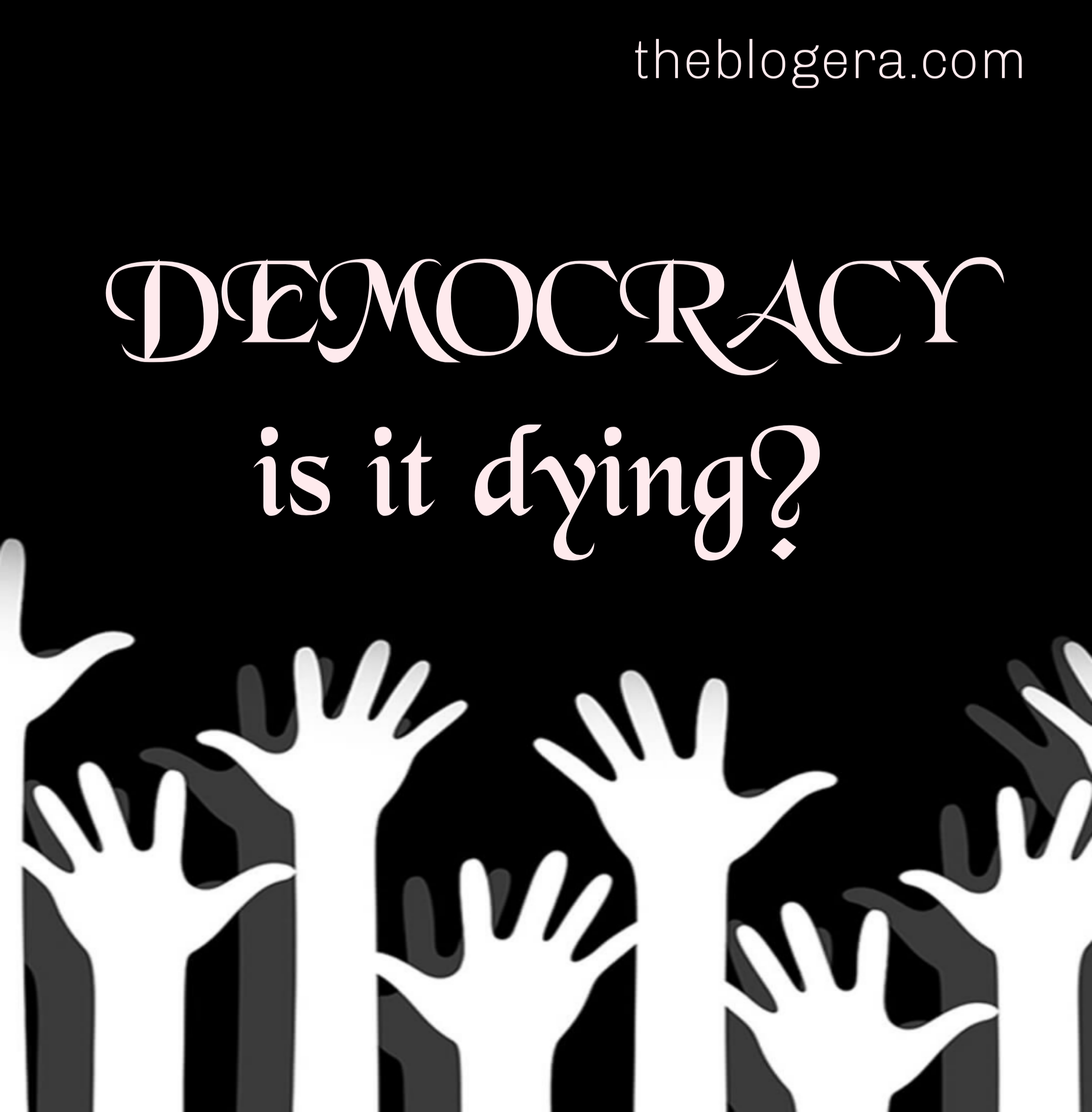 is-democracy-really-dying-aspiring-blog