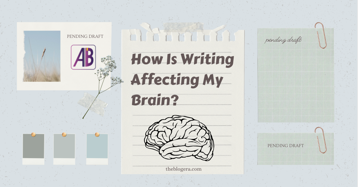 How Is Writing Affecting My Brain? Aspiring Blog